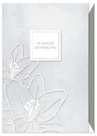Trauerkarte Lilie Spruch In ewiger Erinnerung