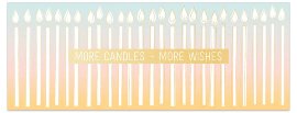 Geburtstagskarte DIN lang Kerzen Spruch More candles more wishes