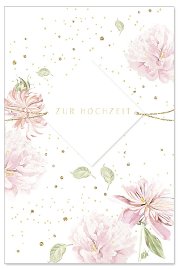Hochzeitskarte Blumen 3D Spruch Zur Hochzeit