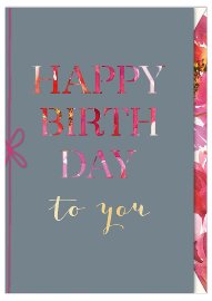 Geburtstagskarte Spruch Happy Birthday to you