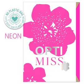 Grußkarte Neon Flower Spruch Optimiss